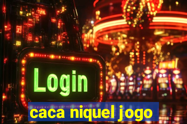 caca niquel jogo